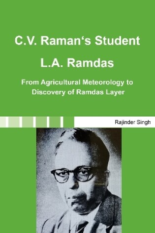 Cover of C.V. Raman's Student L.A. Ramdas