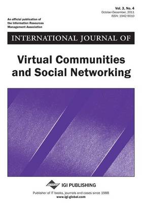 Book cover for International Journal of Virtual Communities and Social Networking, Vol 3 ISS 4