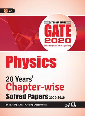 Book cover for Gate 2020 - Chapter-Wise Previous Solved Papers - 20 Years' Solved Papers (2000-2019) - Physics