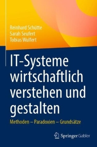 Cover of IT-Systeme wirtschaftlich verstehen und gestalten