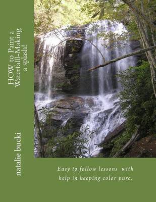 Book cover for HOW to paint a waterfall- making a splash
