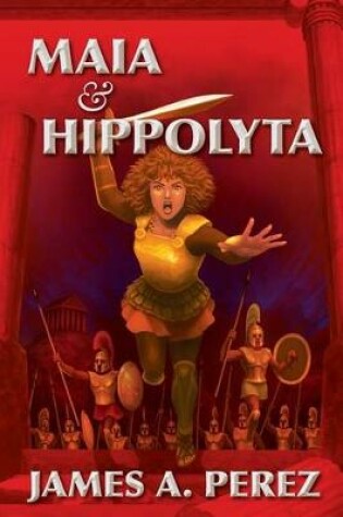 Cover of Maia and Hippolyta