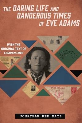 Book cover for The Daring Life and Dangerous Times of Eve Adams