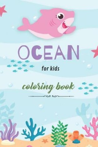 Cover of Ocean Coloring Book for Kids