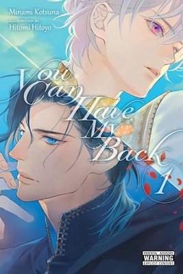 You Can Have My Back, Vol. 1 (light novel) by Minami Kotsuna