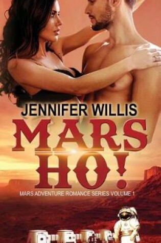 Cover of Mars Ho!