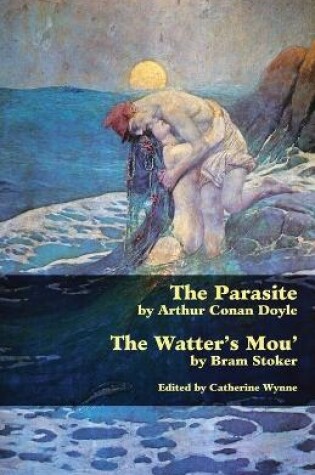 Cover of The Parasite and the Watter's Mou'