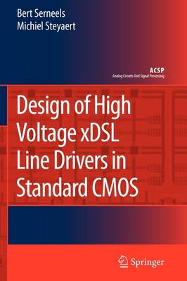 Book cover for Design of High Voltage xDSL Line Drivers in Standard CMOS