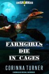 Book cover for Farmgirls Die in Cages