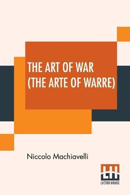 Book cover for The Art of War (The Arte Of Warre)