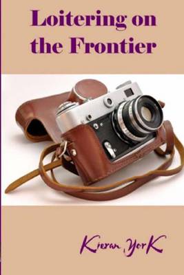 Book cover for Loitering on the Frontier