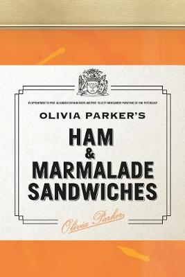 Book cover for Ham and Marmalade Sandwiches