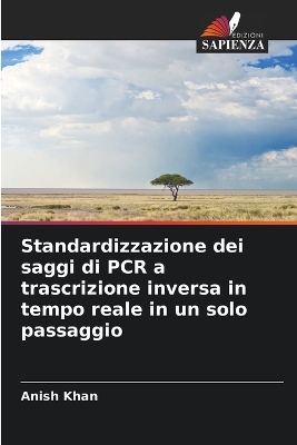 Book cover for Standardizzazione dei saggi di PCR a trascrizione inversa in tempo reale in un solo passaggio