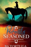 Book cover for Perfectly Seasoned