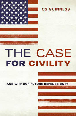 Book cover for The Case for Civility