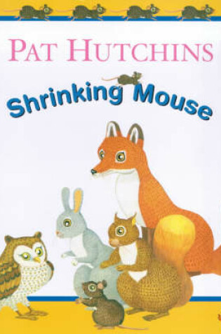 Cover of The Shrinking Mouse