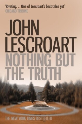 Cover of Nothing But the Truth (Dismas Hardy series, book 6)