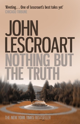 Book cover for Nothing But the Truth (Dismas Hardy series, book 6)