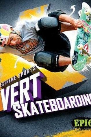 Cover of Vert Skateboarding