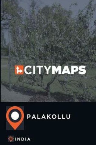 Cover of City Maps Palakollu India