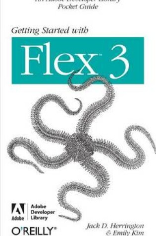 Cover of Getting Started with Flex 3