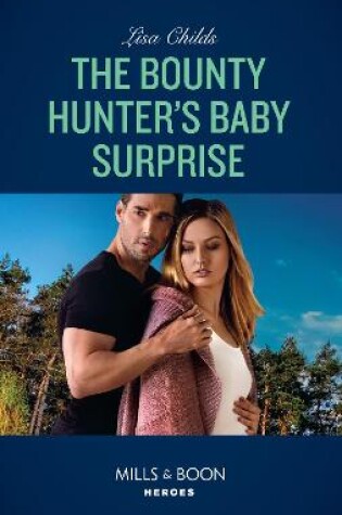 Cover of The Bounty Hunter's Baby Surprise