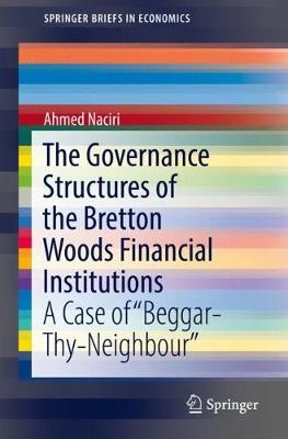 Book cover for The Governance Structures of the Bretton Woods Financial Institutions