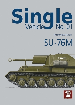 Cover of Single Vehicle 1: SU-76M