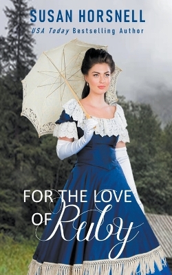 Book cover for For the Love of Ruby