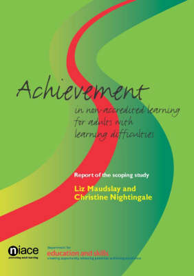 Book cover for Achievment in Non-accredited Learning for Adults with Learning Difficulties