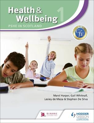 Book cover for Health and Wellbeing 1: PSHE in Scotland