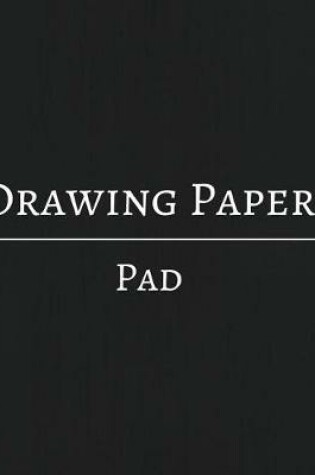 Cover of Drawing Paper Pad