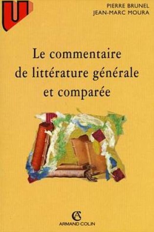 Cover of Le Commentaire de Litterature Generale Et Comparee