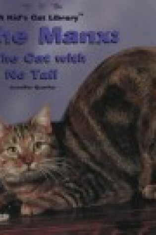 Cover of The Manx - the Cat with No Tail