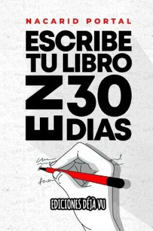 Cover of Escribe tu libro en 30 dias