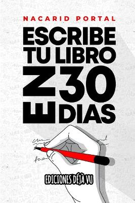 Book cover for Escribe tu libro en 30 dias