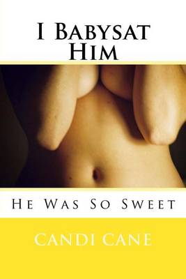 Book cover for I Babysat Him