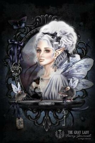 Cover of The Gray Lady Fairy Journal