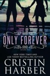 Book cover for Only Forever