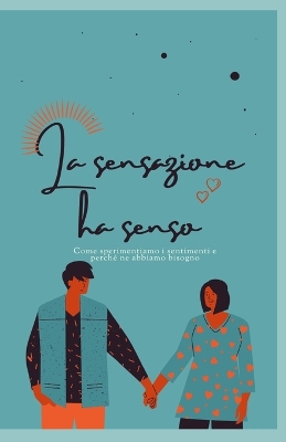 Book cover for La sensazione ha senso