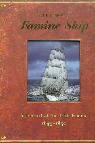 Cover of Life on a Famine Ship