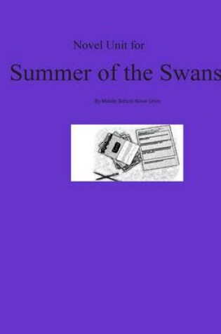 Cover of Novel Unit for Summer of the Swans