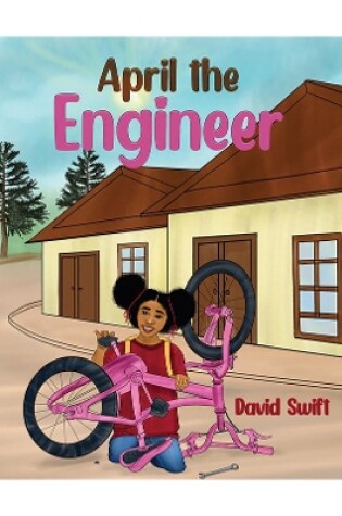 Cover of April the Engineer