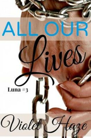 Cover of All Our Lives