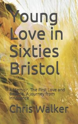 Book cover for Young Love in Sixties Bristol