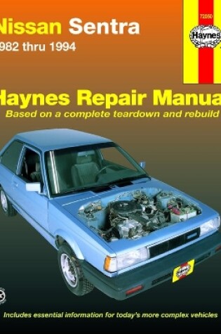 Cover of Nissan Sentra Sedan, Coupe, Wagon petrol (1982-1994) Haynes Repair Manual (USA)