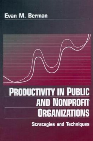 Cover of Productivity in Public and Non Profit Organizations