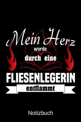 Book cover for Mein Herz wurde durch eine Fliesenlegerin entflammt