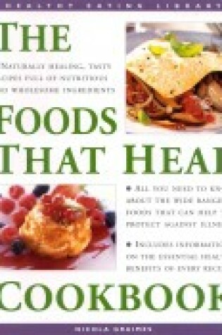 Cover of The Foods That Heal Cookbook