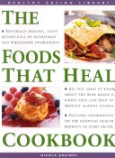 Cover of The Foods That Heal Cookbook